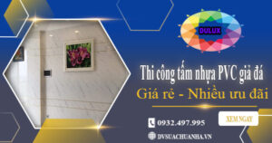 Báo giá thi công tấm nhựa PVC giả đá tại TPHCM | Ưu đãi 10%