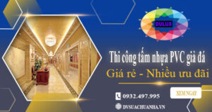 Báo giá thi công tấm nhựa PVC giả đá tại Hà Nội | Ưu đãi 10%